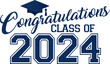 Congratulations Class of 2024 Blue