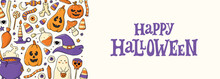 Halloween Horizontal Banner With Lettering Quote And Doodles. Good For Prints, Cards, Social Media Covers, Wallpaper, Invitations, Etc. EPS 10