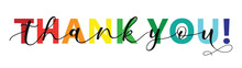 THANK YOU! Colorful Vector Mixed Typography Banner With Brush Calligraphy