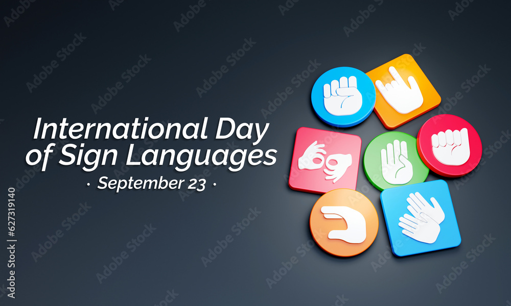 International day of sign languages is observed every year on September ...