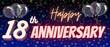 © Giree - 18th anniversary template background. Confetti and neon text with eighteenth anniversary celebration greeting banner background.