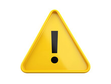 3d Warning Sign With An Exclamation Mark Isolated On Transparent Or White Background, Png