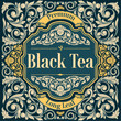 © alex_bond - Black Tea - ornate vintage decorative label