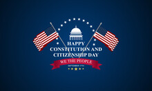 Happy Constitution And Citizenship Day United States Of America September 17TH Background Vector Illustration