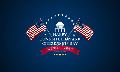 Poster - Happy Constitution and citizenship day United States Of America September 17TH background vector illustration