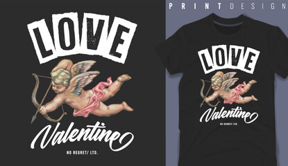 Graphic t-shirt design, love valentine slogan with Flying Cupid holding bow and aiming or shooting arrow ,vector illustration for t-shirt.