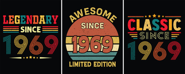 Wall Mural - Legendary Since 1969, Awesome Since 1969 Limited Edition, Classic Since 1969, T-shirt Design For Birthday Gift