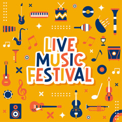 Wall Mural - Live Music Festival - Title and editable vector illustrations - Various musical instruments and musical notes - Positive and colorful universe - Modern design - Musical events