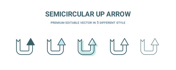 Sticker - semicircular up arrow icon in 5 different style. Outline, filled, two color, thin semicircular up arrow icon isolated on white background. Editable vector can be used web and mobile