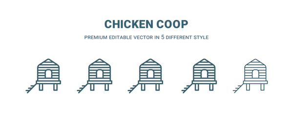 Wall Mural - chicken coop icon in 5 different style. Outline, filled, two color, thin chicken coop icon isolated on white background. Editable vector can be used web and mobile