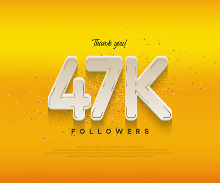 47k followers celebration with modern white numbers on yellow background.