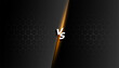 dark black duel contest versus vs banner with shiny light effect