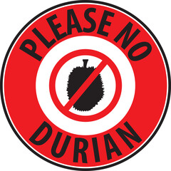 Sticker - Please no durian in this area sign vector eps