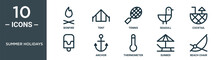 Summer Holidays Outline Icon Set Includes Thin Line Bonfire, Tent, Tennis, Seagull, Cocktail, , Anchor Icons For Report, Presentation, Diagram, Web Design
