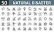 set of 50 outline web natural disaster icons such as announcement, car, ecology and environment, buildings, boxes, cloud, bad weather vector thin icons for report, presentation, diagram, web design,