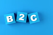 © Cagkan - Business to consumer. Customer supply or transaction concept. The acronym B2C business to customer on blue rubber cubes.