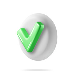Poster - 3D Right Button in Round Shape. Green Yes or Correct Sign Render. Green Checkmark Tick Represents Confirmation. Right Choice Concept. Agreement, Approval or Trust Symbol. Vector Illustration