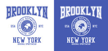 Brooklyn, New York T-shirt Design With World Globe. Sport Tee Shirt With Earth Globe. Brooklyn Apparel Print In College Style. Vector Illustration.