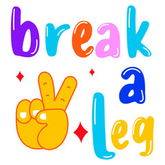 Poster - Break a Leg 