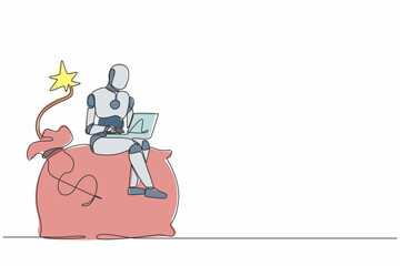 Poster - Single one line drawing robot sitting on huge bomb with burning fuse and money bag. Future technology. Artificial intelligence and machine learning. Continuous line graphic design vector illustration