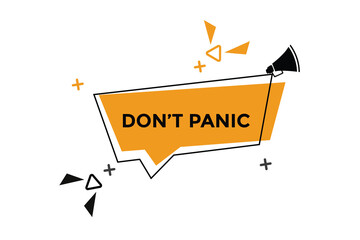 Wall Mural - Don't panic button web banner templates. Vector Illustration 
