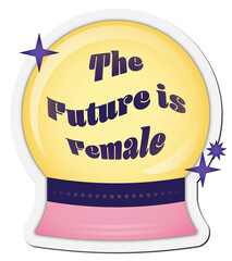 Digital png illustration of yellow ball with the future is female text on transparent background