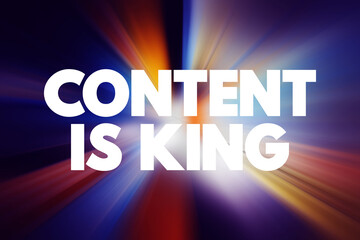 Poster - Content Is King text quote, concept background