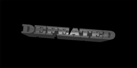 Leinwandbilder - Defeated text effect isolated on dark background