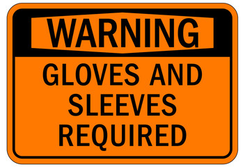 Wall Mural - Gloves sign and labels gloves and sleeves required