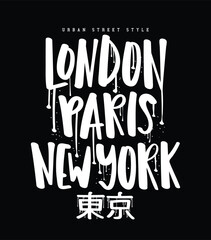 london paris new york city words. tokyo grunge japanese typography. vector illustration design for f