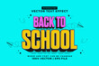 © Hasbi Creative - Editable text effect Back To School 3d cartoon style premium vector