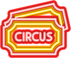 Sticker - Circus Ticket Neon Sign. Vector Illustration of Entertainment Festival Glowing Symbol. SVG