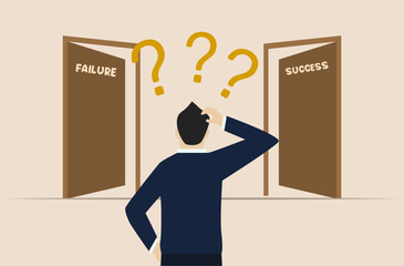 Wall Mural - Determining business direction, choosing business goals or looking for the best way, smart entrepreneurs are confused about choosing success or failure goals.