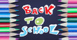 Image of back to school text and colourful pencils on blue background