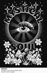 Wall Mural - Poster with all seeing eye, mushrooms, stars, crystals of gemstones, flowers, editable text style. Concept of sacred spirit, magic, extended mind. Magic, mystical surreal illustration. Retro style