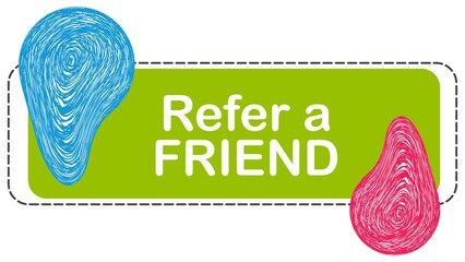 Wall Mural - Refer A Friend Green Blue Pink Design Elements Text