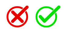 Green Tick And Red Cross