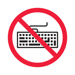 Fototapete - Forbidden keyboard vector icon. Warning, caution, attention, restriction, label, ban, danger. No keypad flat sign design pictogram symbol. No clavier icon
