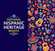 National Hispanic Heritage Month Festival Banner With Colorful Tropical Flowers, Sombrero And Animals. Vector Festival Card Features Bold Colors, Cultural Symbols And Alebrije Style Floral Pattern