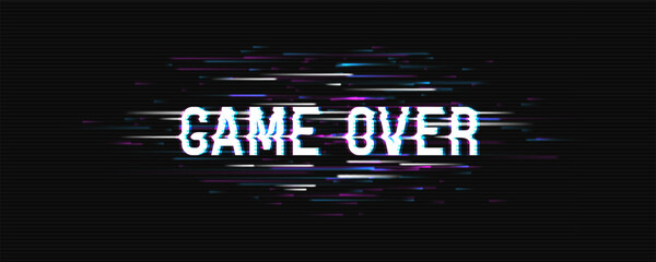 Wall Mural - Glitched text Game over. Abstract noise letters, error signal. Vector illustration.