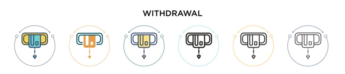 Poster - withdrawal icon in filled, thin line, outline and stroke style. vector illustration of two colored a