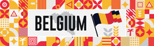 Belgium National Day Banner With Map, Flag Colors Theme Background And Geometric Abstract Retro Modern Black Yellow Red Design. Abstract Modern Design.