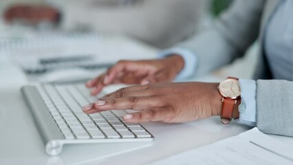 Leinwandbilder - Hands, business person and typing on computer, planning research and administration information. Closeup, office worker and keyboard of desktop pc for editing online report, email or digital software