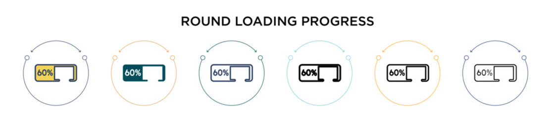 Poster - Round loading progress icon in filled, thin line, outline and stroke style. Vector illustration of two colored and black round loading progress vector icons designs can be used for mobile, ui, web