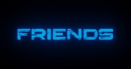 Poster - Illustration word text of FRIENDS Modern Bold Font on black background, for intro