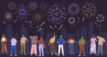 People Watching Firework Display In Night Sky, Celebrating Holiday. Happy Men, Women Looking At Festive Celebratory Pyrotechnics In Summer, City Event, Urban Festival. Flat Vector Illustration