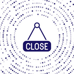 Poster - Blue Hanging sign with text Closed icon isolated on white background. Business theme for cafe or restaurant. Abstract circle random dots. Vector