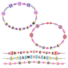 Collection of vector jewelry and children's ornaments. Bracelet made of handmade plastic beads. Set of bright colorful braided bracelets with words from the letters dream, hope, believe, smile, good.