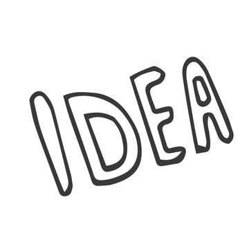 Great idea. Black and white ink drawing. Doodle lettering