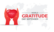 World Gratitude Day Fosters Mindfulness, Connection, And Positive Global Change. Celebrating The Power Of Appreciation Vector Illustration Banner Template.